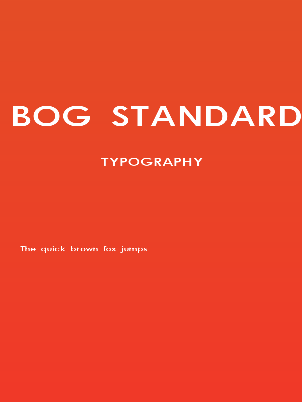 Bog Standard Poster