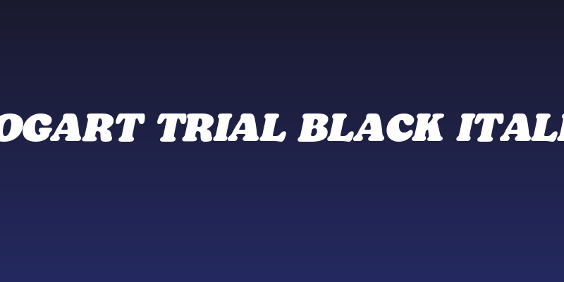 Bogart Trial Black Italic Social Header