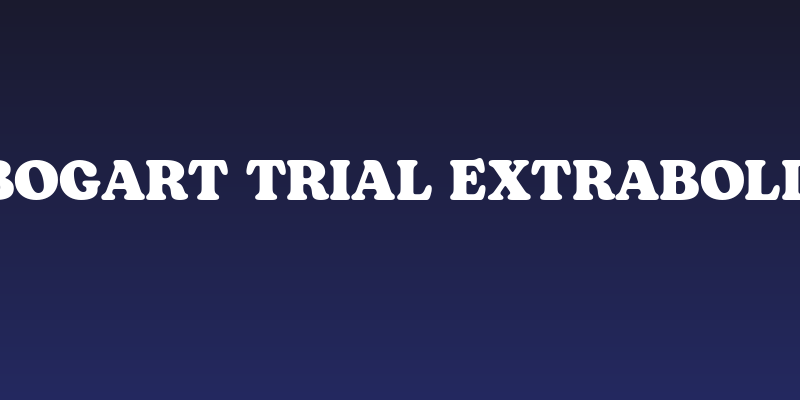 Bogart Trial Extrabold Social Header