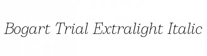 Bogart Trial Extralight Italic  免费字体下载