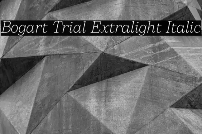 Bogart Trial Extralight Italic Font examples