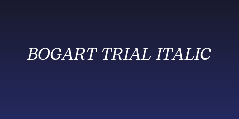 Bogart Trial Italic Social Header