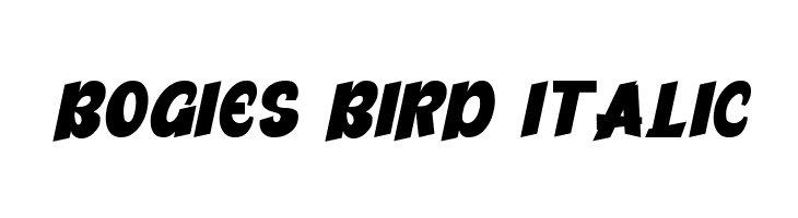 Bogies Bird Italic Polices