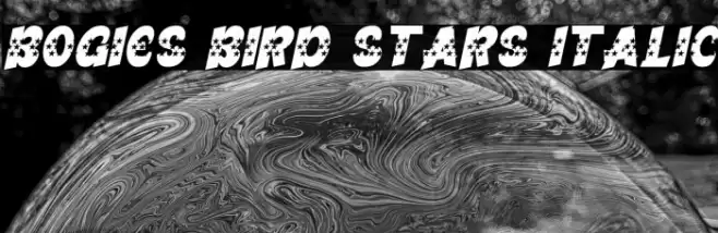 Bogies Bird Stars Italic Font examples