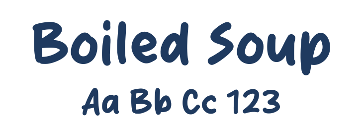Boiled Soup Font Preview