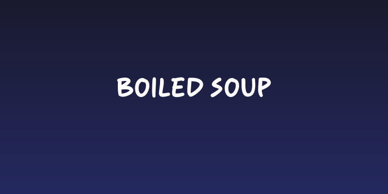 Boiled Soup Social Header