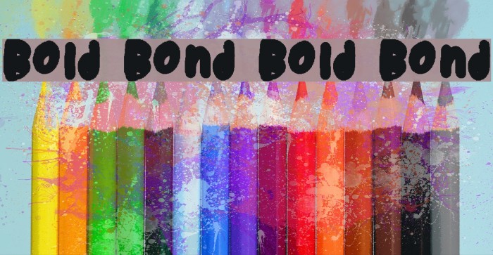 Bold Bond Bold Bond Font examples