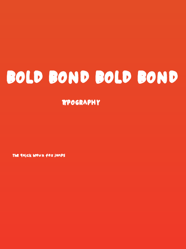 Bold Bond Bold Bond Poster