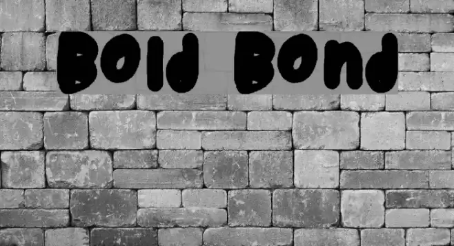 Bold Bond Font examples