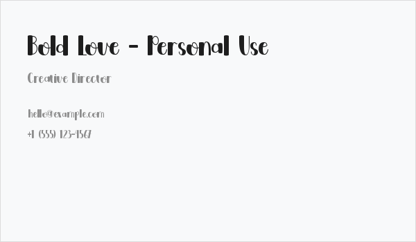 Bold Love - Personal Use Business Card