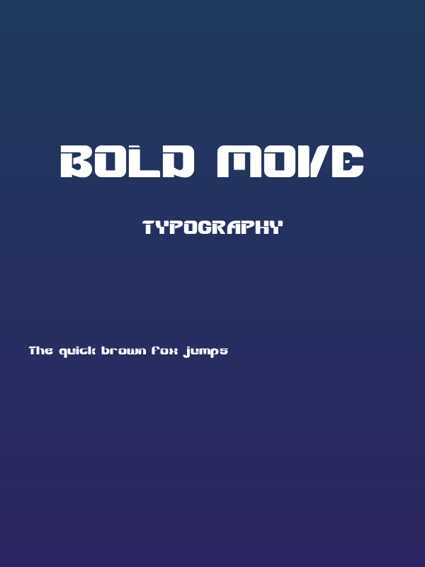 Bold Move Poster