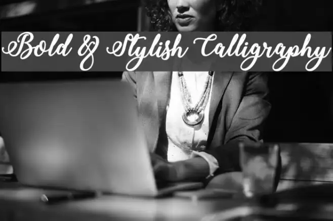 Bold & Stylish Calligraphy Example 2