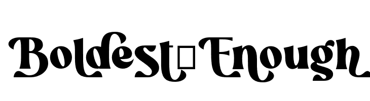 Boldest_Enough  Frei Schriftart Herunterladen