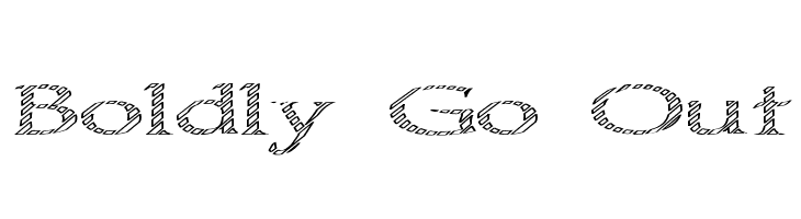 Boldly Go Out Font