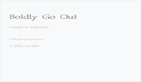 Boldly Go Out Business Card