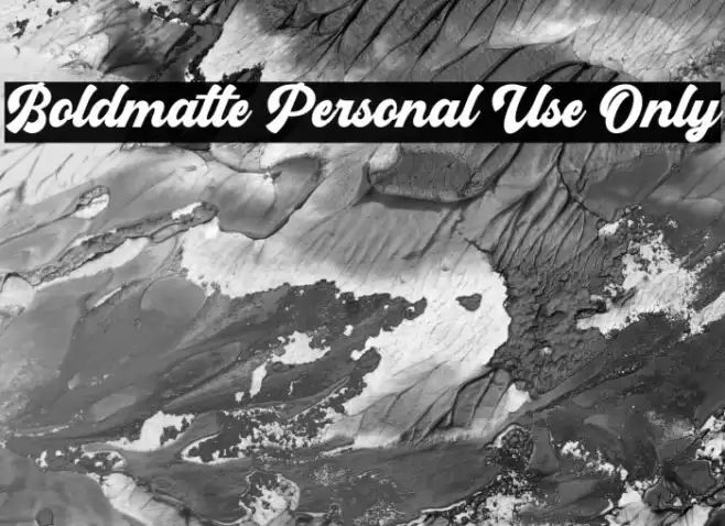 Boldmatte Personal Use Only Font examples