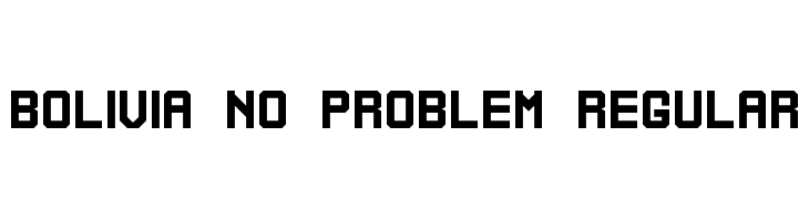 Bolivia No Problem Regular  Fuentes Gratis Descargar