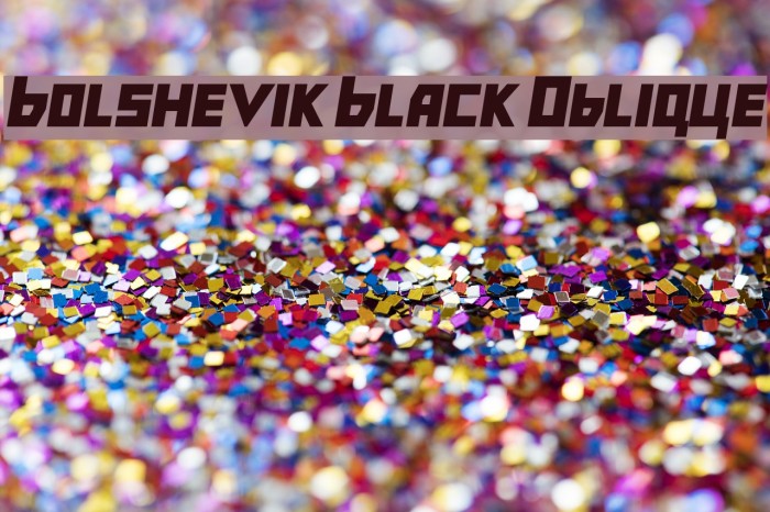 Bolshevik Black Oblique Font examples