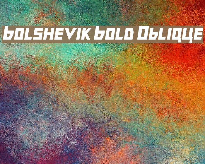 Bolshevik Bold Oblique Font examples
