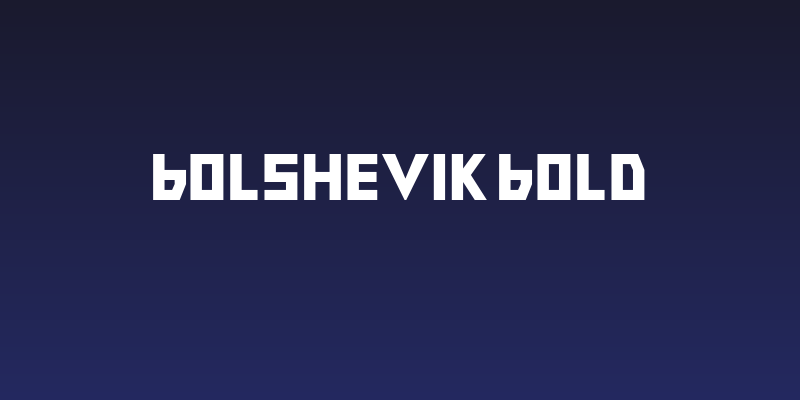 Bolshevik Bold Social Header