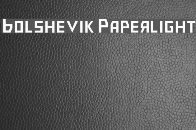 Bolshevik Paperlight Font examples