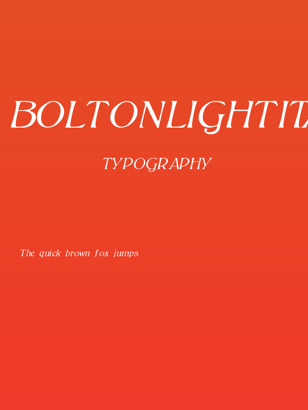 BoltonLightItalic Poster