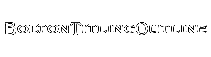 BoltonTitlingOutline  Frei Schriftart Herunterladen