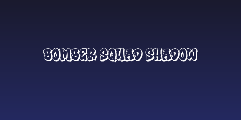 Bomber Squad Shadow Social Header
