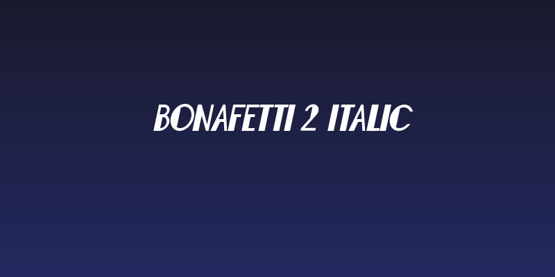Bonafetti 2 Italic Social Header