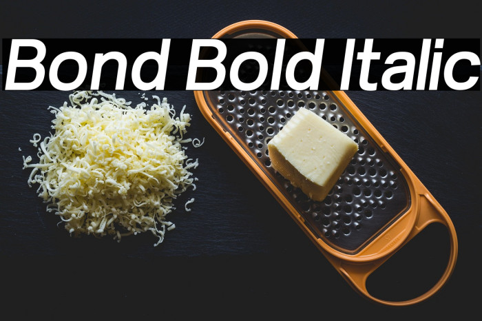 Bond Bold Italic Example 2