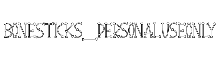 Bone Sticks_PersonalUseOnly  font caratteri gratis