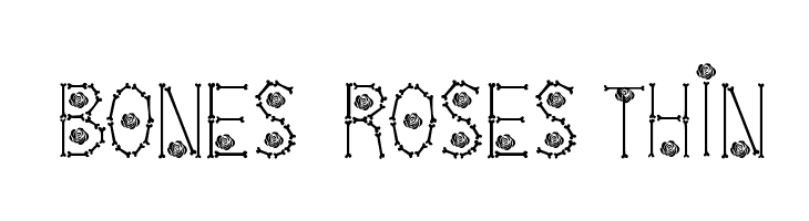 Bones  Roses Thin  Free Fonts Download