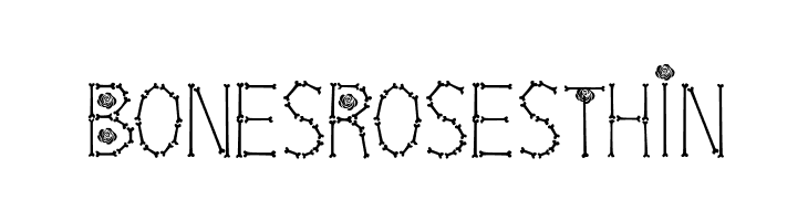 Bones  Roses Thin Font