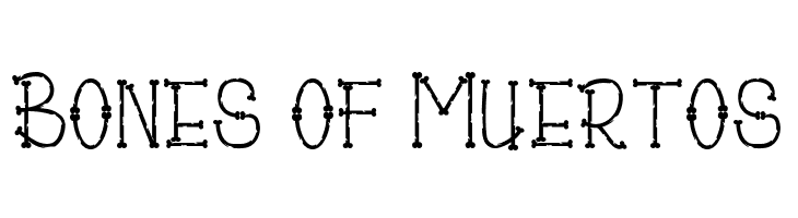 Bones of Muertos Font