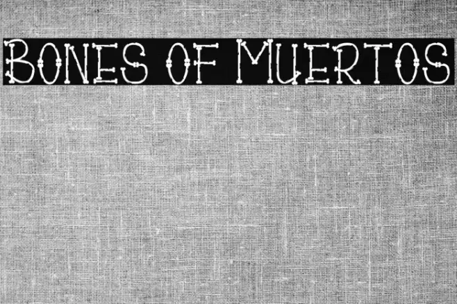 Bones of Muertos Font examples