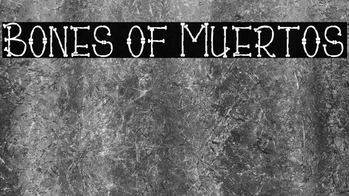 Bones of Muertos Font examples
