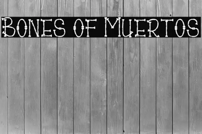 Bones of Muertos Font examples