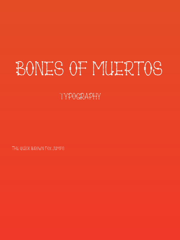 Bones of Muertos Poster