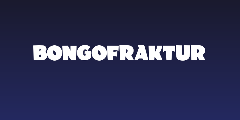 BongoFraktur Social Header