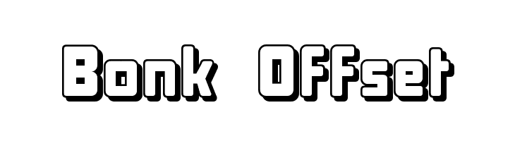 Bonk Offset Font