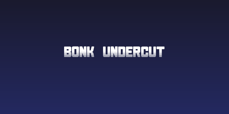Bonk Undercut Social Header