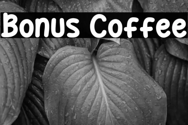 Bonus Coffee Font examples