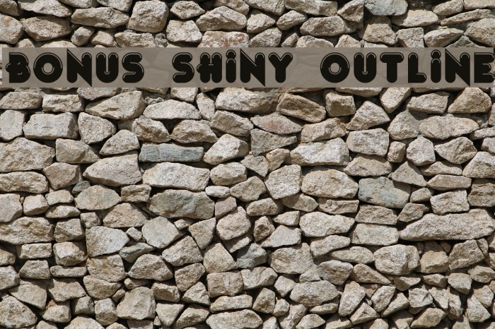Bonus Shiny Outline Fonte examples