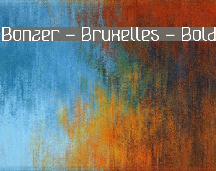 Bonzer - Bruxelles - Bold Font examples