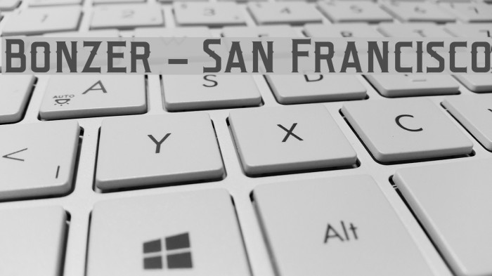 Bonzer - San Francisco Font examples