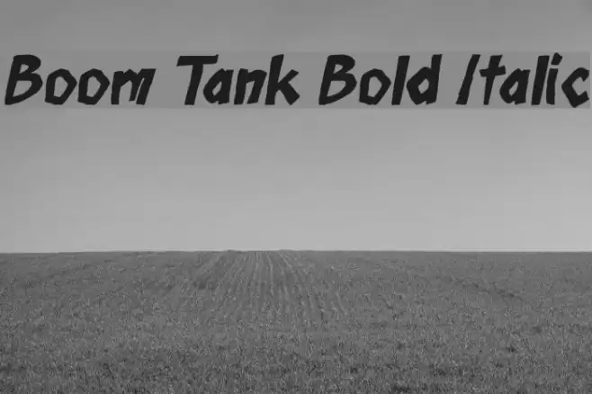 Boom Tank Bold Italic Font examples