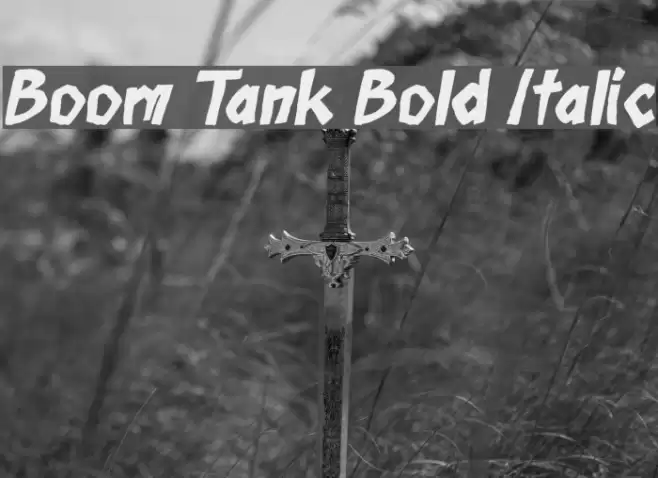Boom Tank Bold Italic Font examples