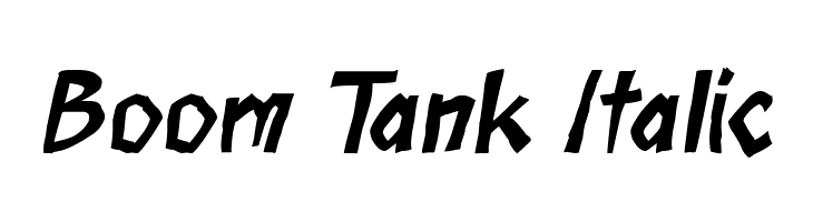 Boom Tank Italic  les polices de caractères gratuit tlcharger