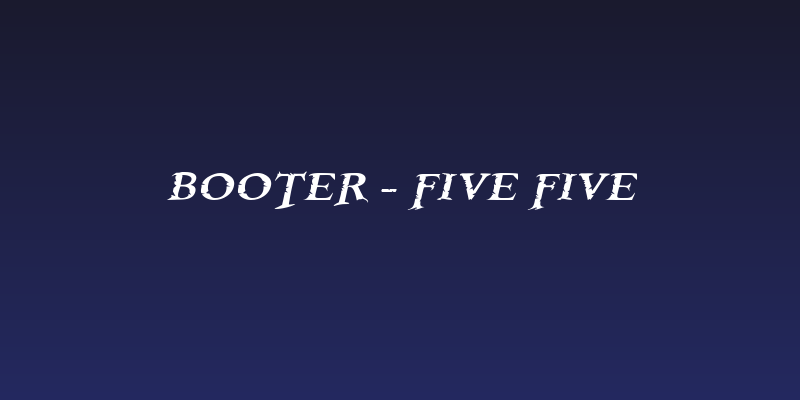 Booter - Five Five Social Header