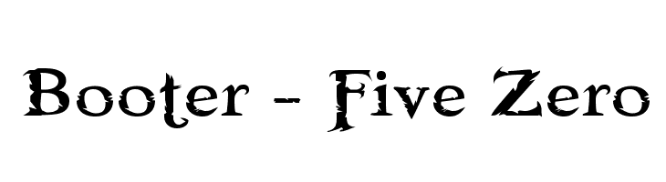 Booter - Five Zero  Frei Schriftart Herunterladen